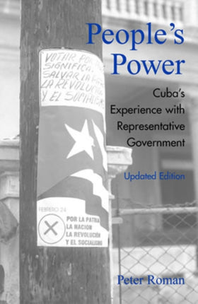 Peoples Power Cubas Experience with