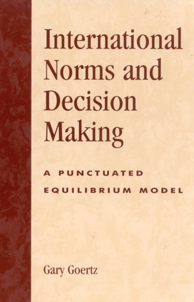 International Norms and Decisionmaking A