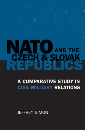 NATO and the Czech and Slovak Republics A