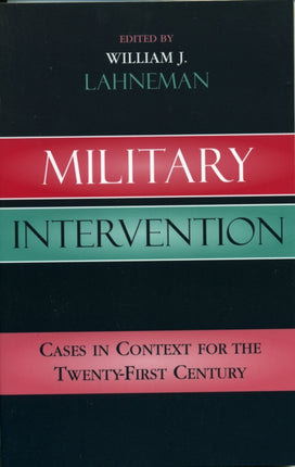 Military Intervention Cases in Context for the