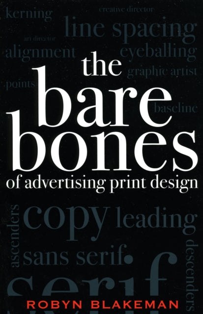 The Bare Bones of Advertising Print Design