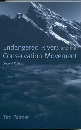 Endangered Rivers and the Conservation Movement