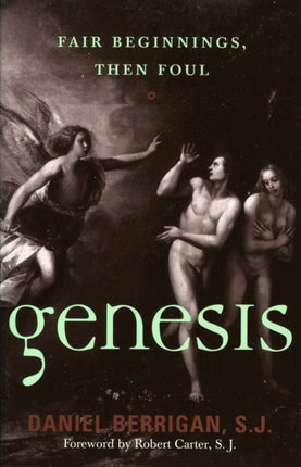 Genesis: Fair Beginnings, then Foul