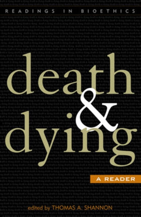 Death and Dying: A Reader