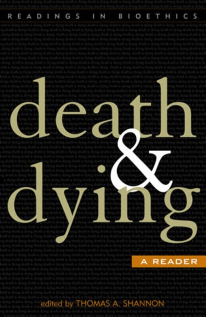 Death and Dying: A Reader