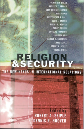 Religion and Security The New Nexus in