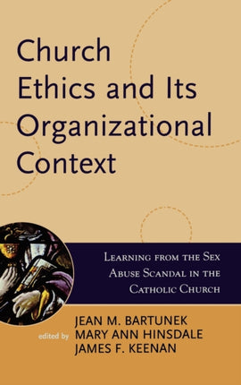 Church Ethics and Its Organizational Context