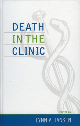 Death in the Clinic