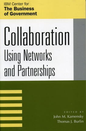 Collaboration Using Networks and Partnerships