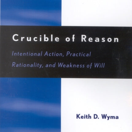 Crucible of Reason