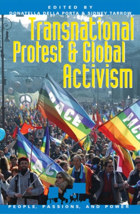 Transnational Protest and Global Activism People