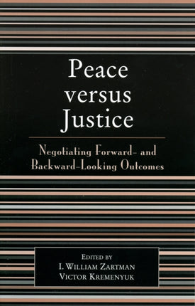 Peace versus Justice