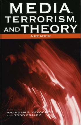 Media Terrorism and Theory
