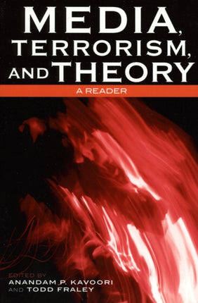 Media Terrorism and Theory