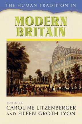 The Human Tradition in Modern Britain The Human