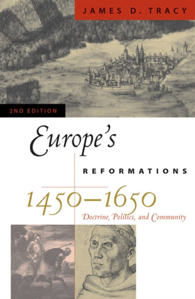 Europes Reformations 14501650