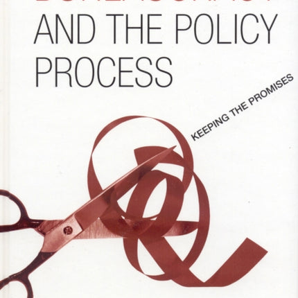Bureaucracy and the Policy Process