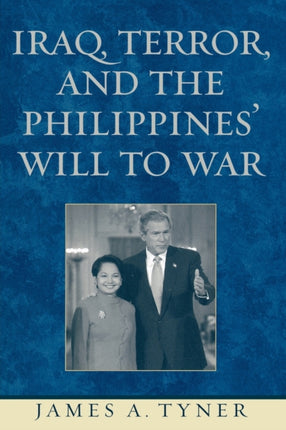 Iraq Terror and the Philippines Will to War