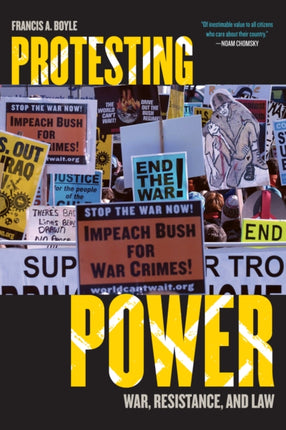 Protesting Power War Resistance and Law War and