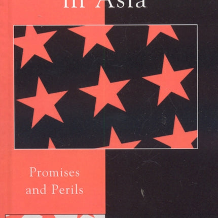 Chinas Rise in Asia