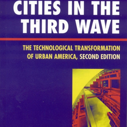 Cities in the Third Wave