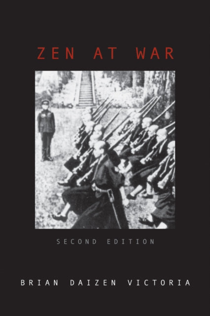 Zen at War 2nd Edition War and Peace Library