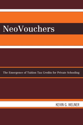 NeoVouchers The Emergence of Tuition Tax Credits
