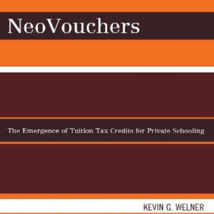 NeoVouchers The Emergence of Tuition Tax Credits
