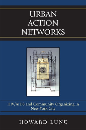 Urban Action Networks HivAids And Community