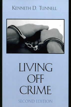 Living Off Crime