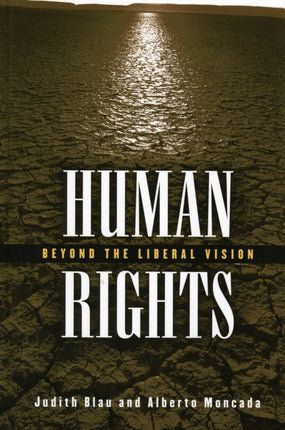 Human Rights: Beyond the Liberal Vision