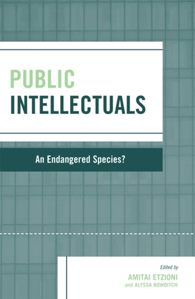 Public Intellectuals An Endangered Species Rights