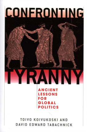 Confronting Tyranny
