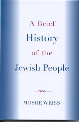 A Brief History of the Jewish People