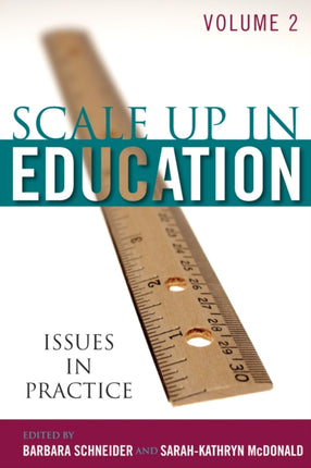 ScaleUp in Education Volume 2 Issues in Practice