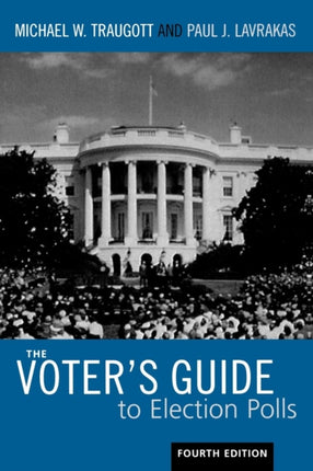 The Voters Guide to Election Polls