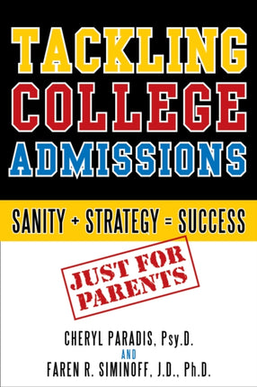 Tackling College Admissions Sanity  Strategy