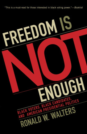 Freedom Is Not Enough