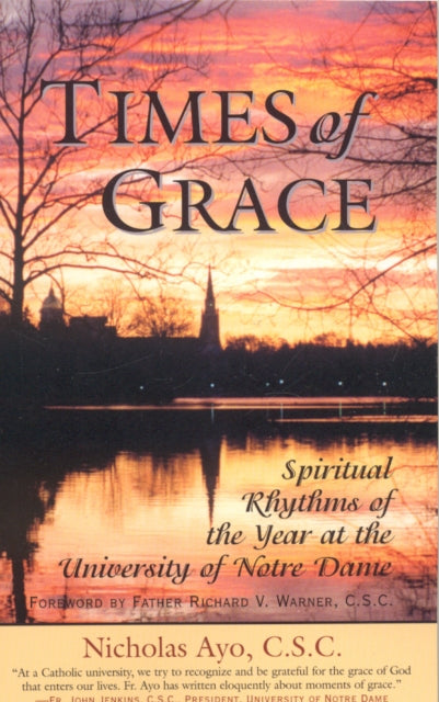 Times of Grace Spiritual Rhythms of the Year at