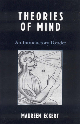 Theories of Mind An Introductory Reader