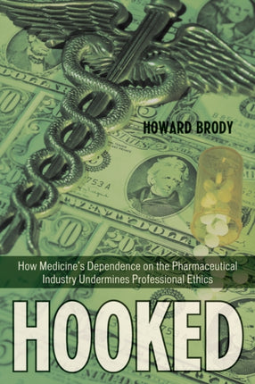 Hooked How Medicines Dependence on the