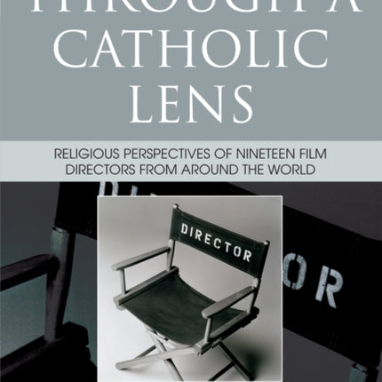 Through a Catholic Lens