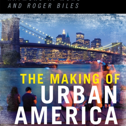 The Making of Urban America
