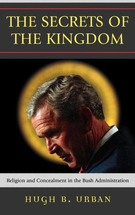 The Secrets of the Kingdom Religion and