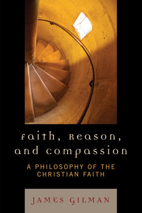 Faith Reason and Compassion