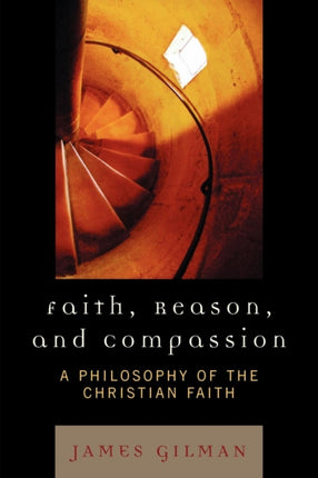 Faith Reason and Compassion
