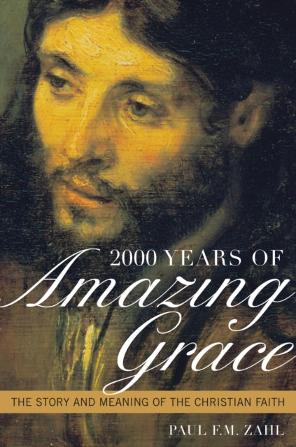 2000 Years of Amazing Grace
