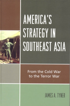 Americas Strategy in Southeast Asia
