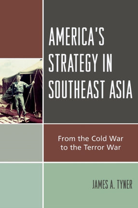 Americas Strategy in Southeast Asia