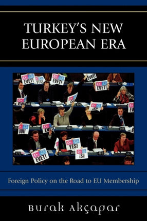 Turkeys New European Era